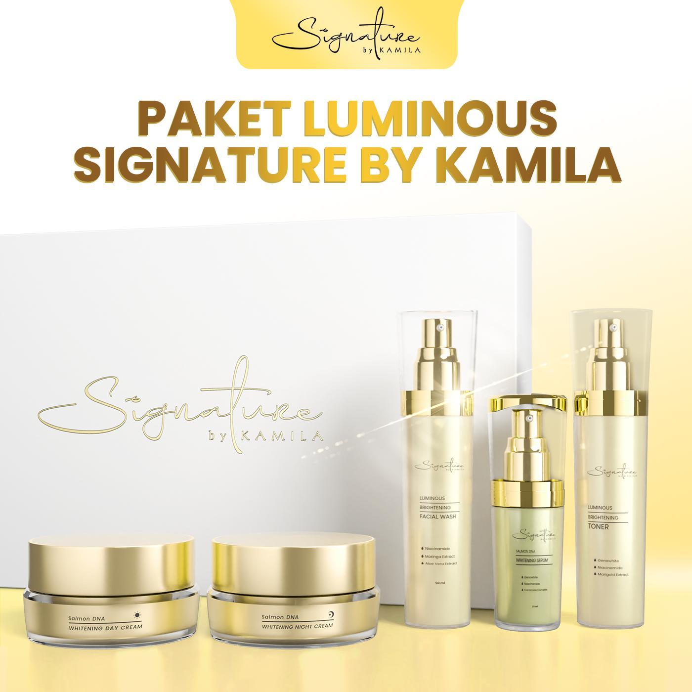 Signature by Kamila Paket Luminous Brightening 5 in 1 (Facial Wash, Toner, Day Cream, Night Cream, Serum Brightening) krim mencerahkan
