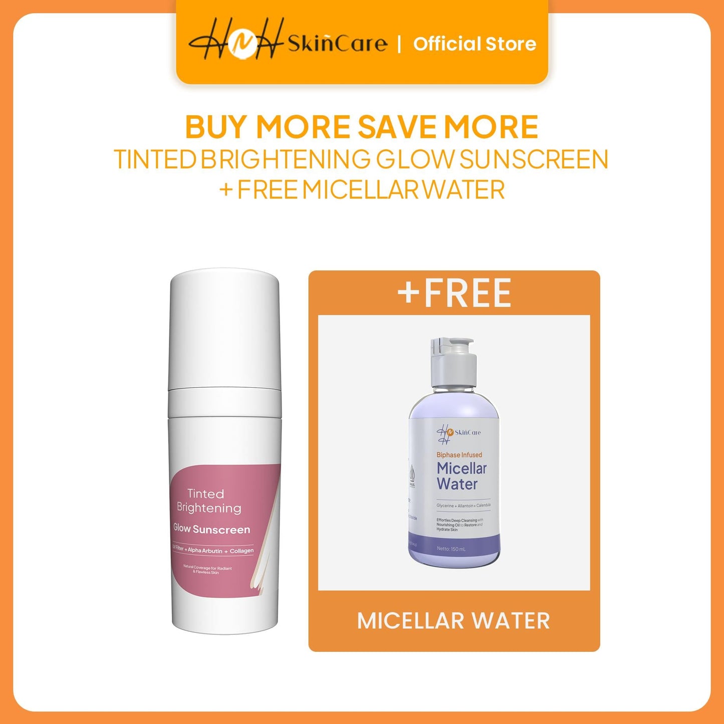 HNH Skincare - Buy 1 Tinted Brightening Glow Sunscreen SPF 50 PA++++ Get 1 Free Biphase Infused Micellar Water - hnhskincare