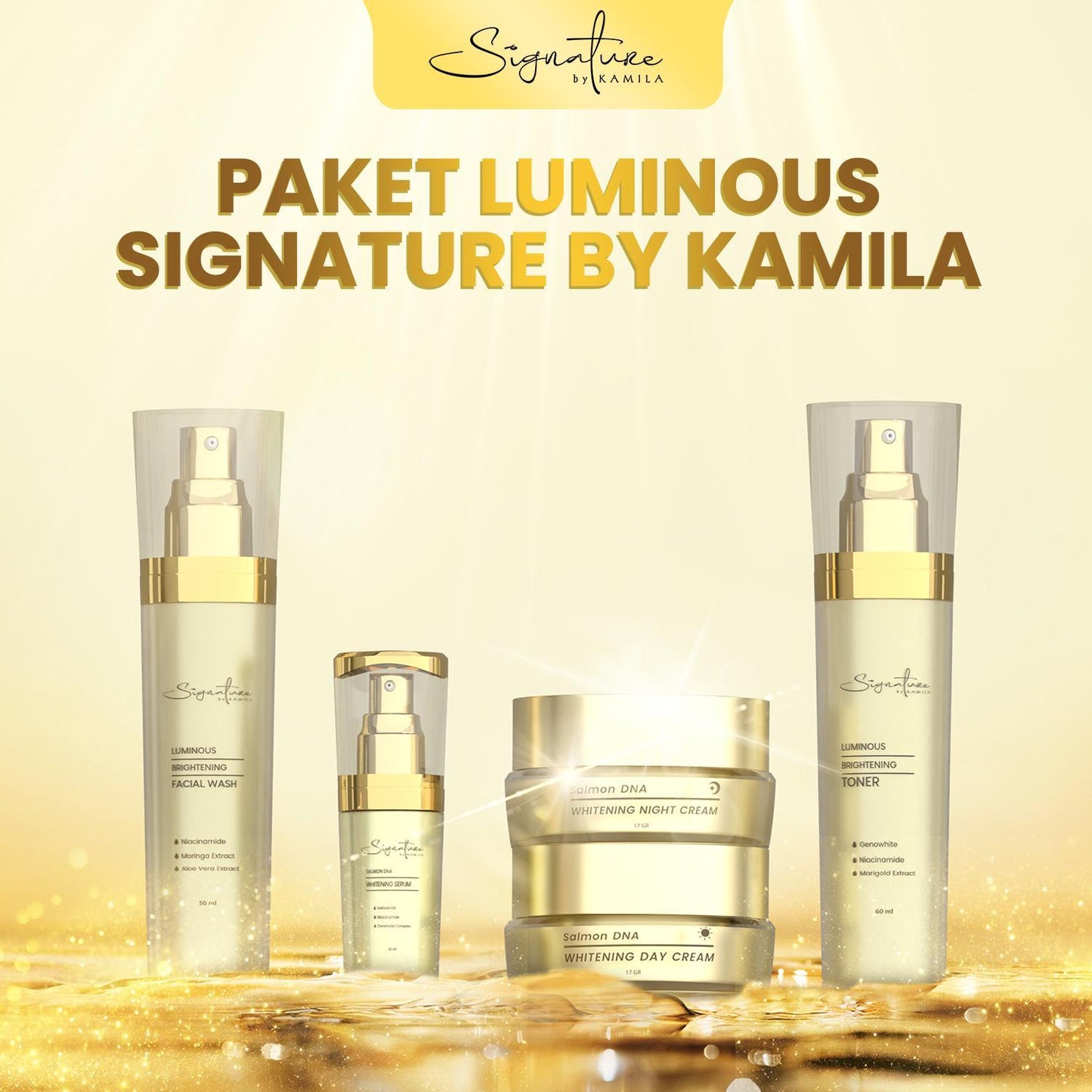 Signature by Kamila Paket Luminous Brightening 5 in 1 (Facial Wash, Toner, Day Cream, Night Cream, Serum Whitening) TANPA BOX