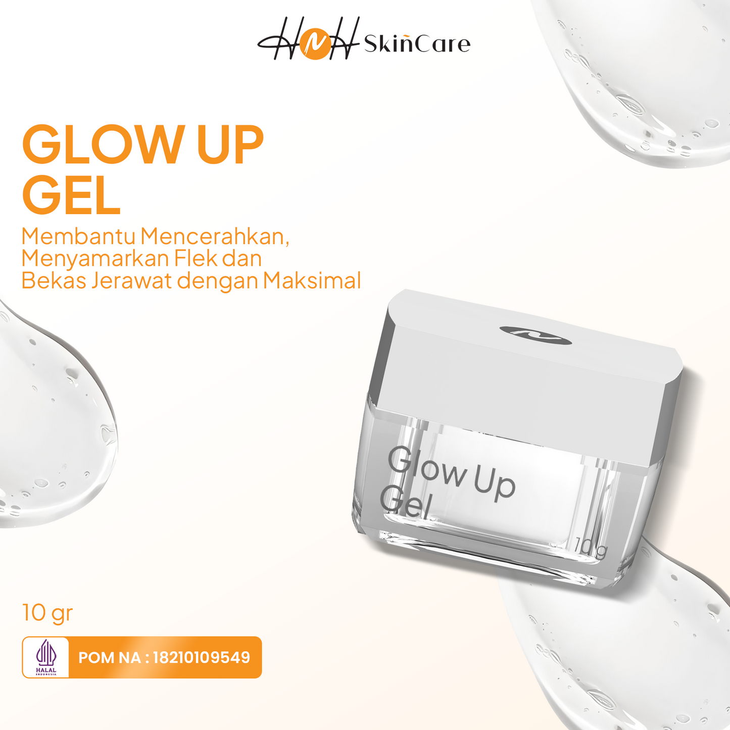 HNH Skincare - Glow Up Gel - Gel Booster Glowing untuk Mencerahkan dengan Niacinamide