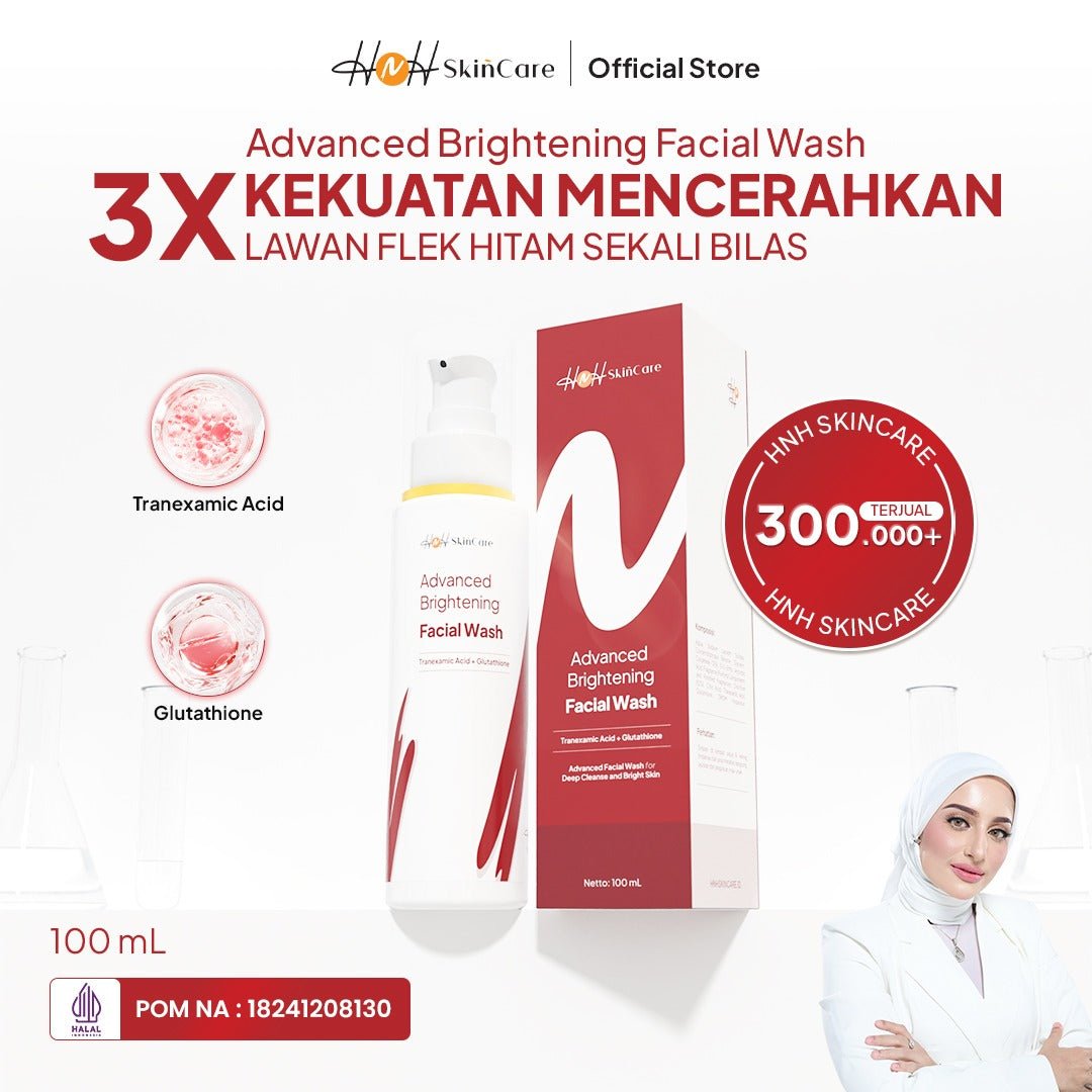 HNH Skincare - Advanced Brightening Facial Wash - Sabun Cuci Muka Mencerahkan Wajah untuk Flek Hitam - hnhskincare