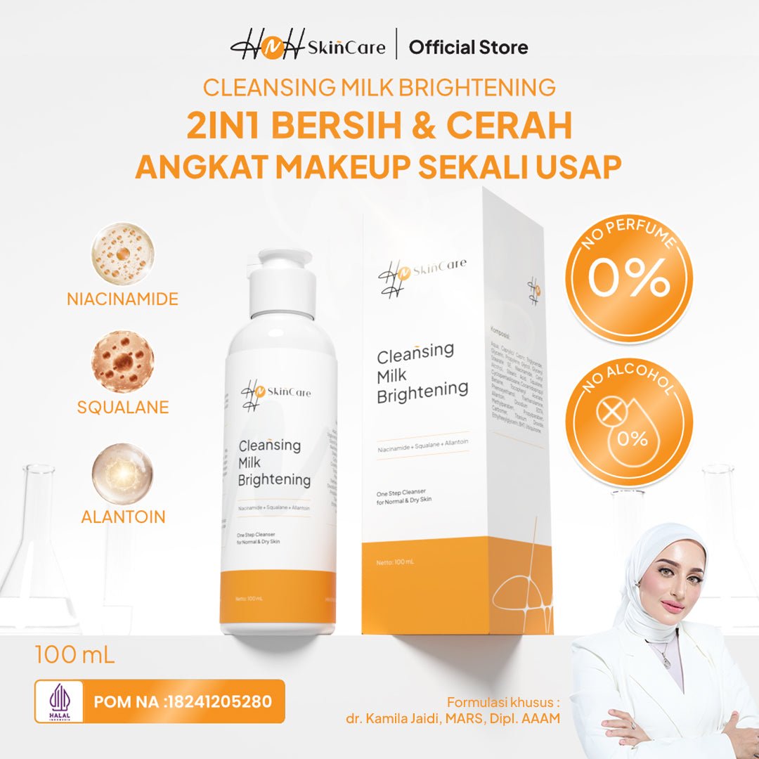 HNH Skincare - Cleansing Milk Brightening - Milk Cleanser Pembersih Wajah untuk Semua Jenis Kulit - hnhskincare