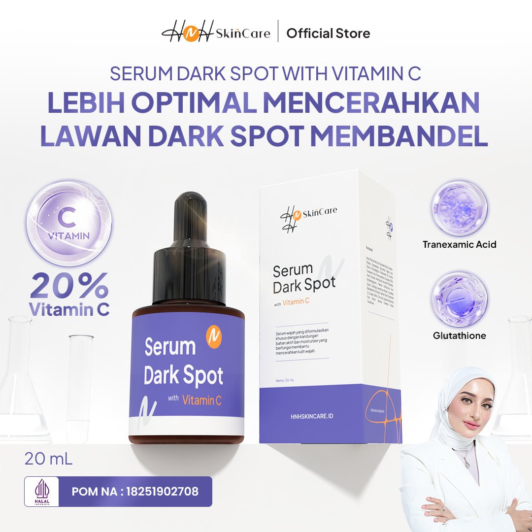 HNH Skincare - Serum Dark Spot with Vitamin C - Serum Vitamin C Membantu Menyamarkan Flek Hitam / Dark Spot - hnhskincare