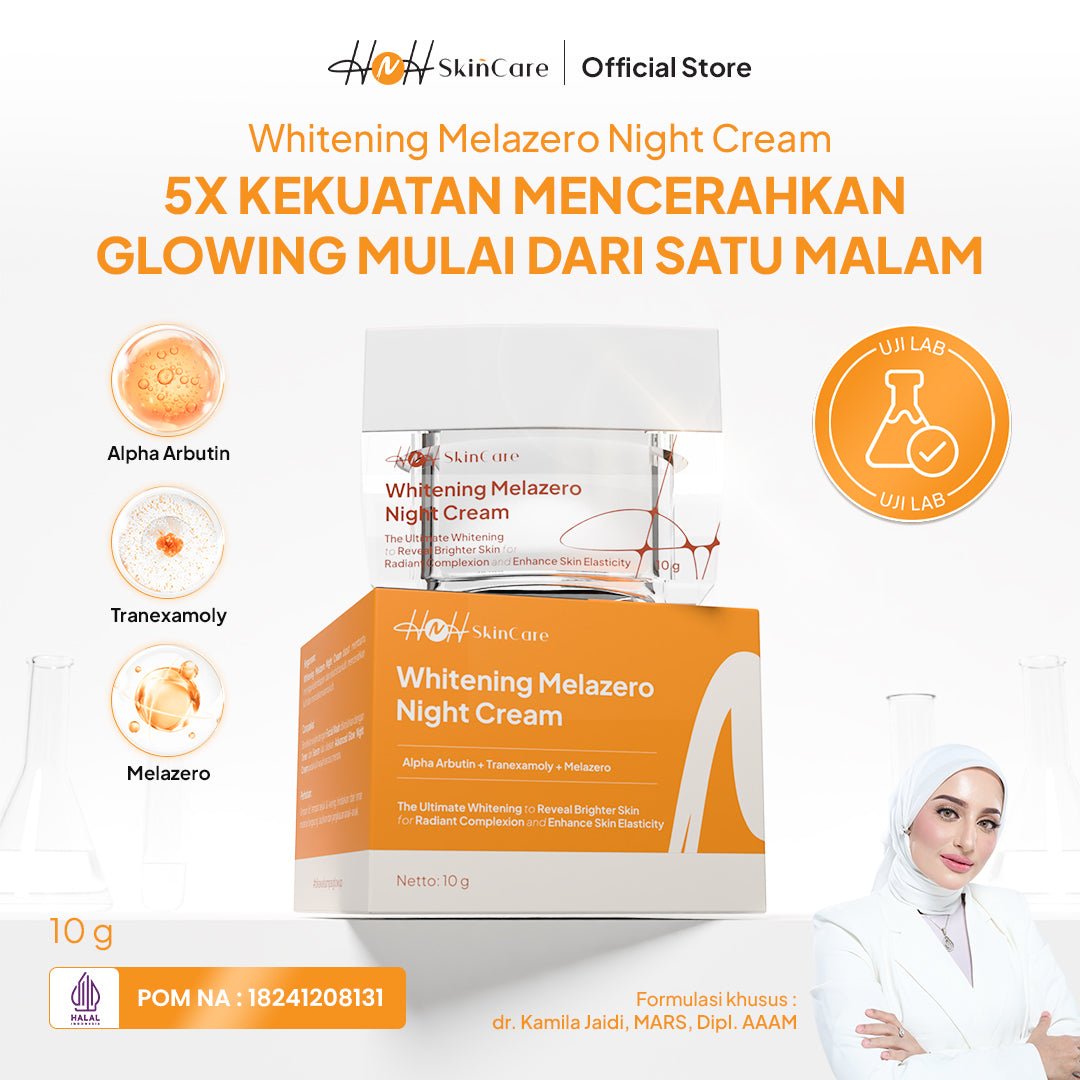 HNH Skincare - Whitening Melazero Night Cream - Krim Malam Glowing untuk Mencerahkan Kulit Kusam - hnhskincare